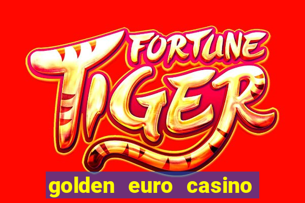 golden euro casino no deposit bonus