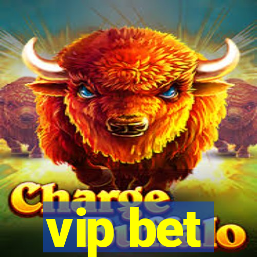 vip bet