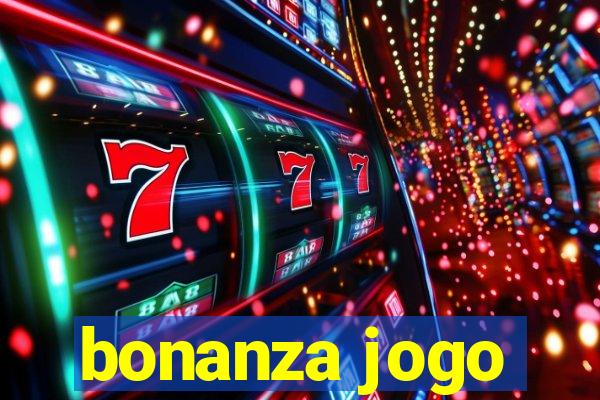 bonanza jogo