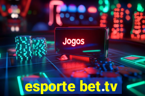 esporte bet.tv