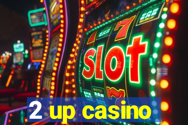 2 up casino