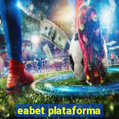 eabet plataforma