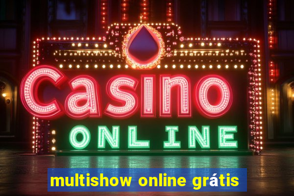 multishow online grátis