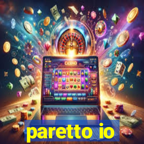 paretto io