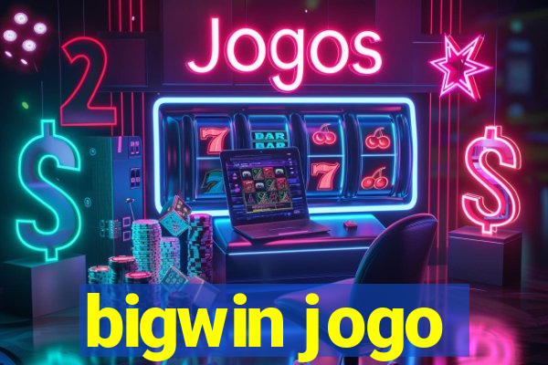 bigwin jogo