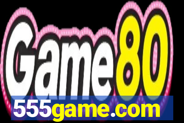 555game.com