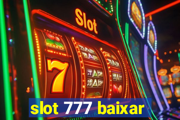 slot 777 baixar