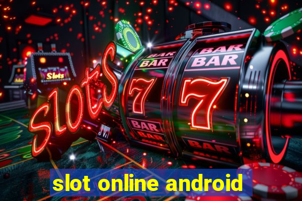 slot online android