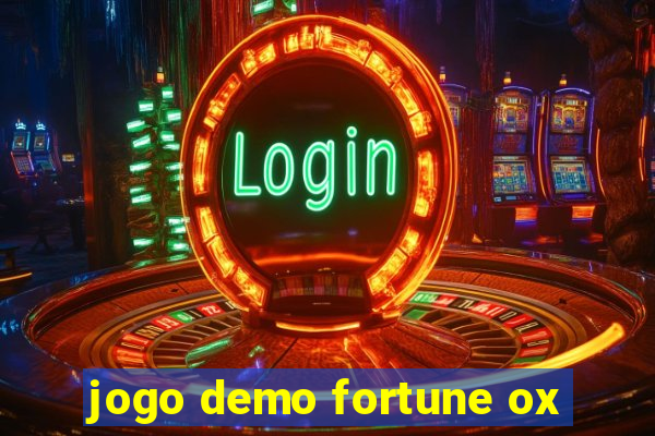 jogo demo fortune ox