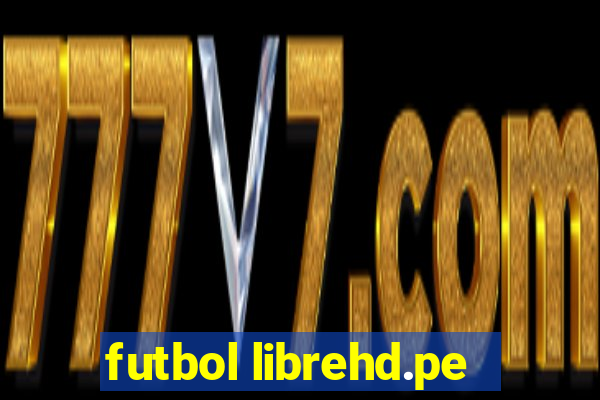 futbol librehd.pe