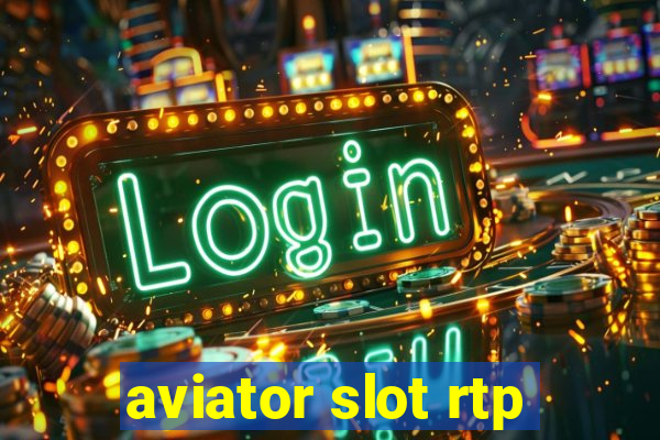 aviator slot rtp