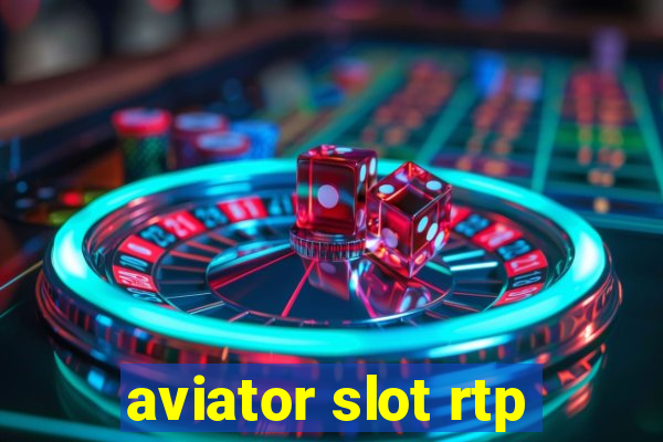 aviator slot rtp