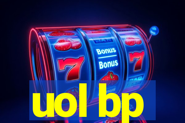 uol bp