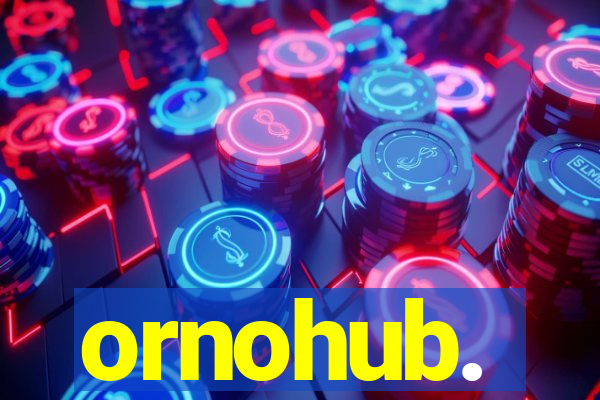 ornohub.