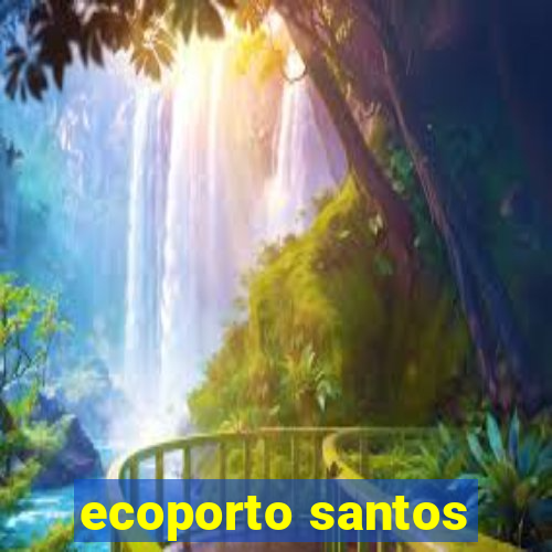 ecoporto santos