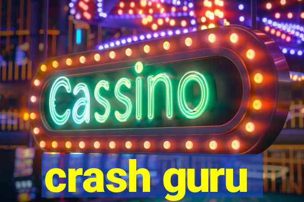 crash guru