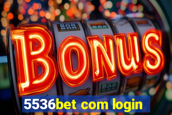 5536bet com login