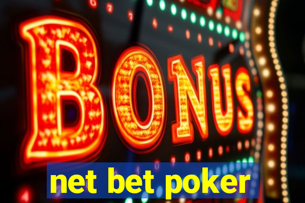 net bet poker