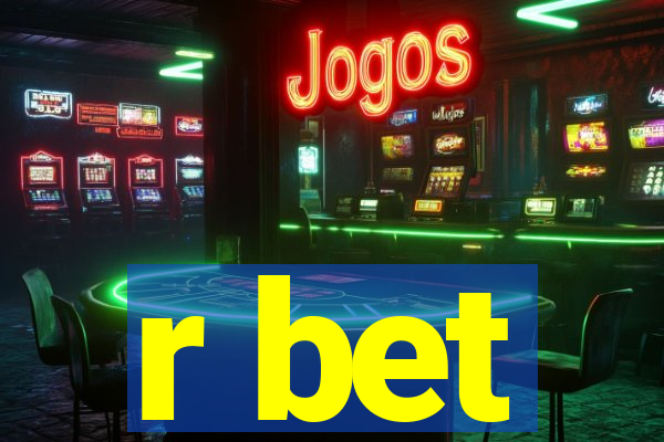 r bet