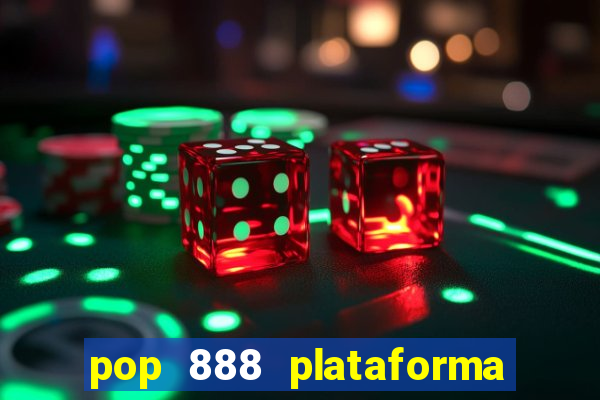 pop 888 plataforma de jogos