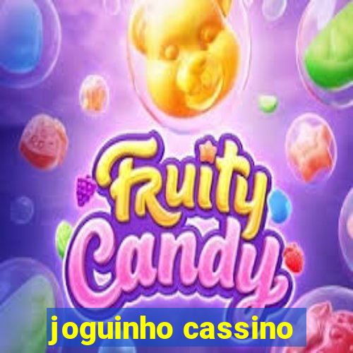 joguinho cassino