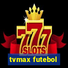 tvmax futebol