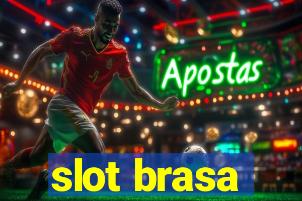 slot brasa