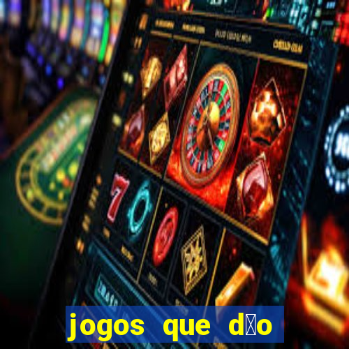 jogos que d茫o b么nus no cadastro