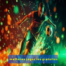 melhores jogos ios gratuitos