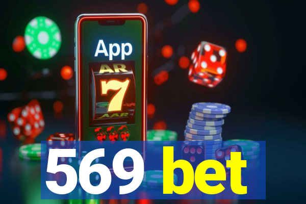 569 bet