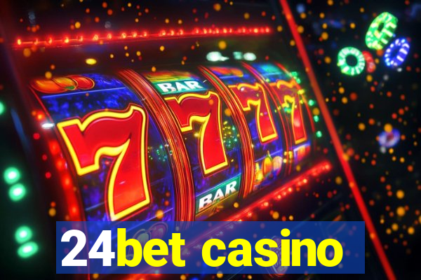 24bet casino