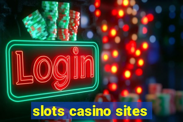 slots casino sites