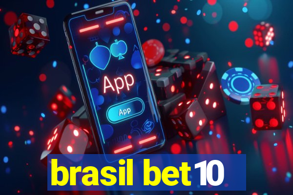 brasil bet10