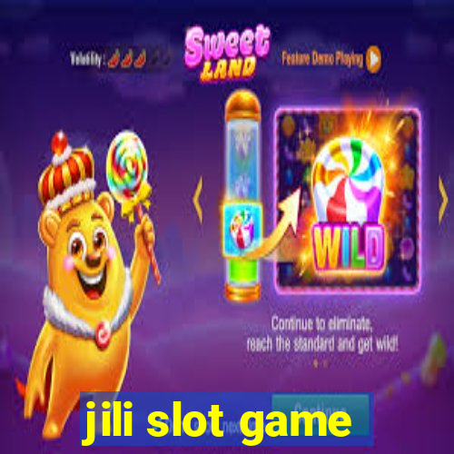 jili slot game