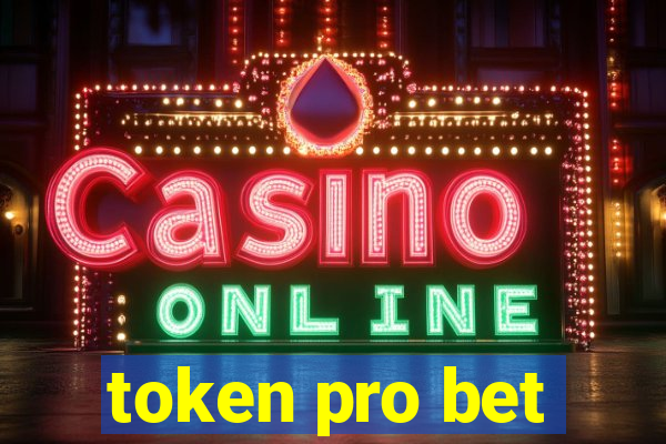 token pro bet