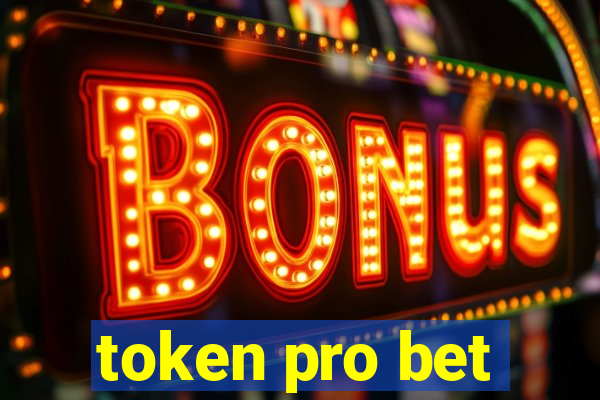 token pro bet