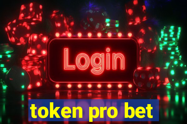 token pro bet