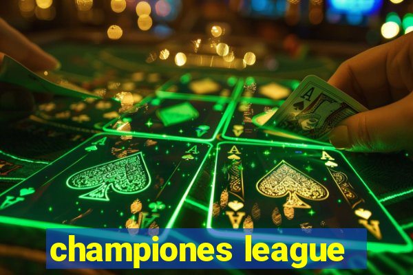 championes league