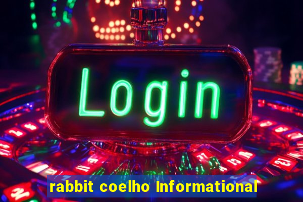 rabbit coelho Informational