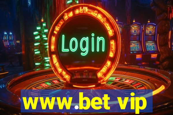 www.bet vip