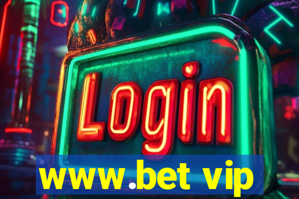 www.bet vip