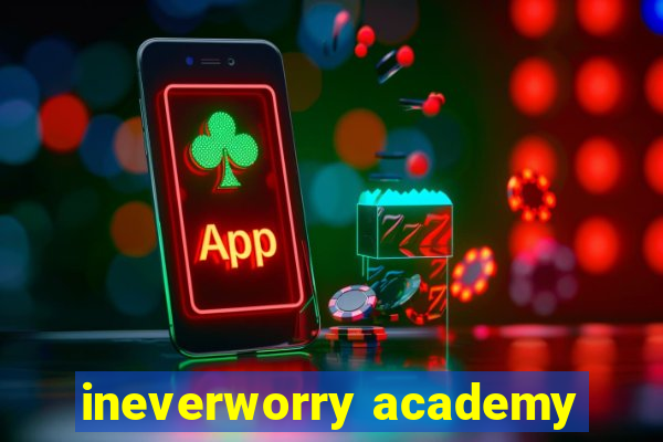 ineverworry academy