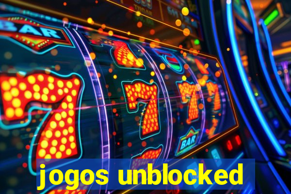 jogos unblocked