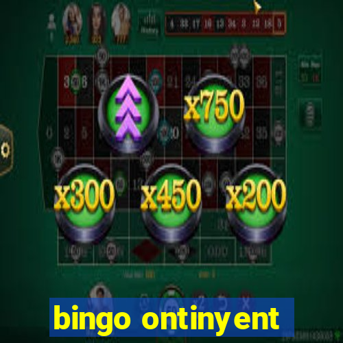 bingo ontinyent