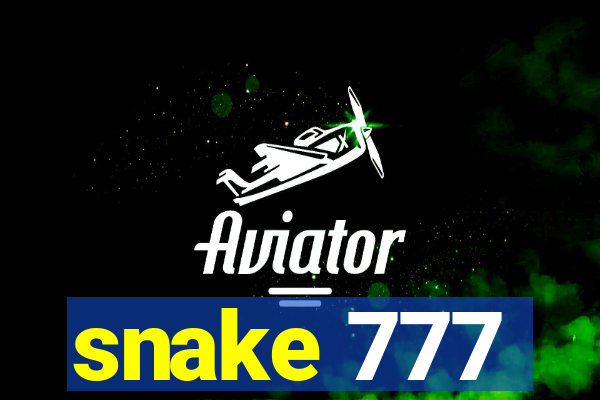 snake 777