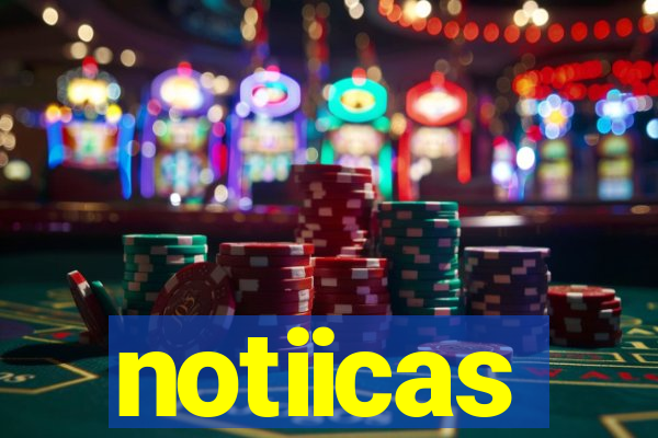 notiicas