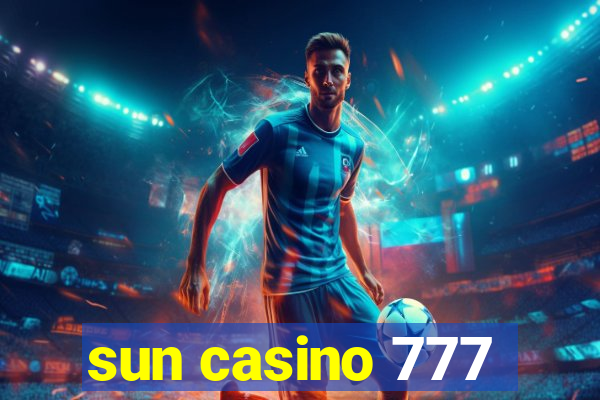 sun casino 777