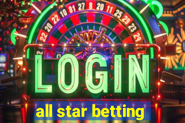 all star betting