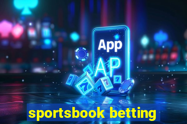 sportsbook betting