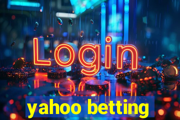 yahoo betting